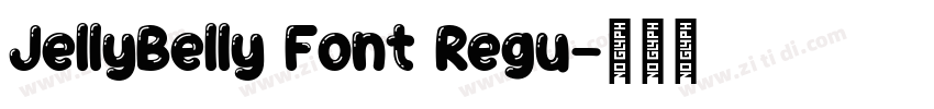 JellyBelly Font Regu字体转换